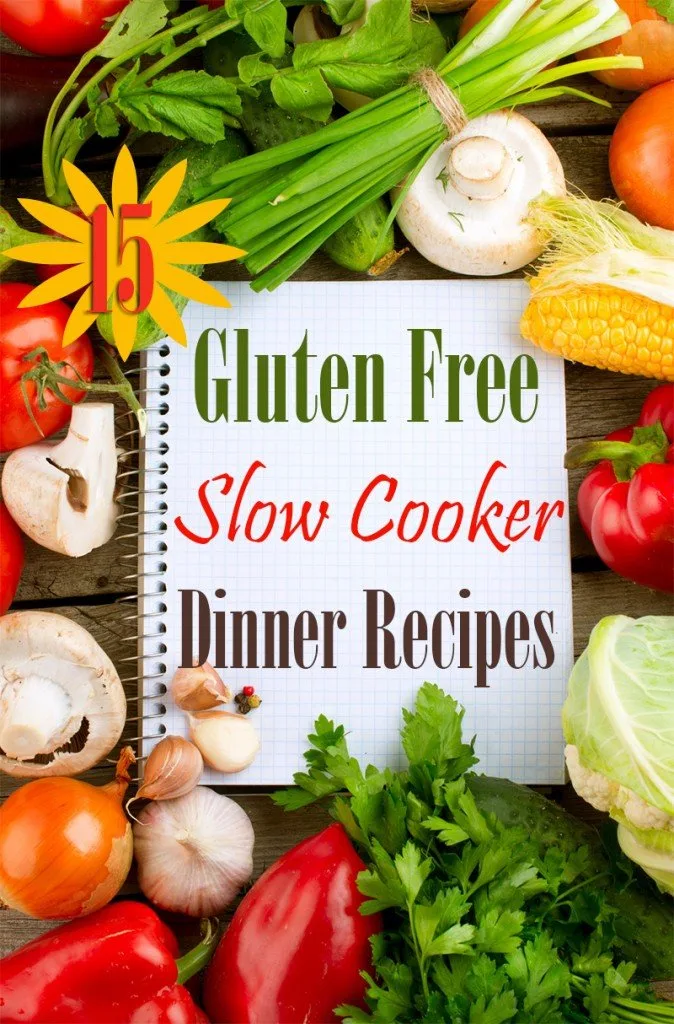 Get 15 delicious gluten free recipes for your slow cooker!