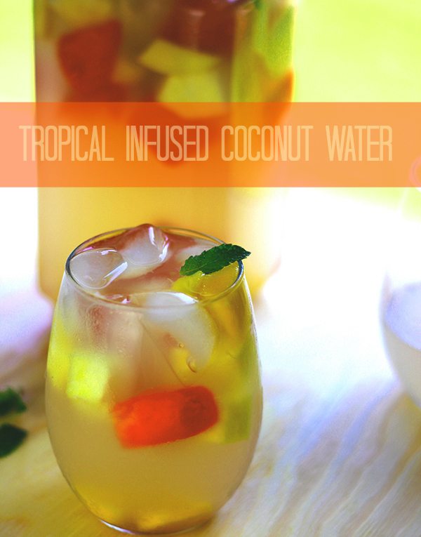 tropical infused coconut water
