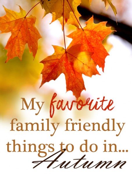 family friendly things to do in autumn