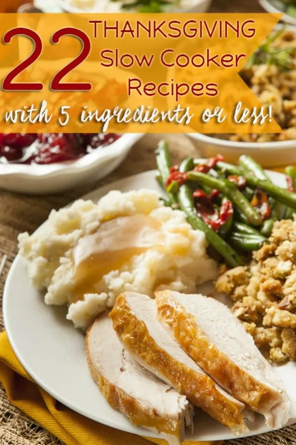 slow cooker thanksgiving recipes with 5 ingredients or less
