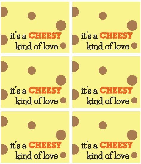 cheesy love printable