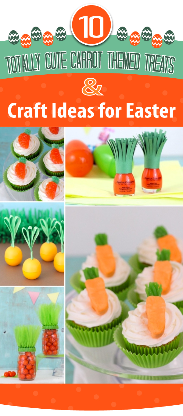 Cute Carrot Themed Easter Treats and Crafts to make for Easter