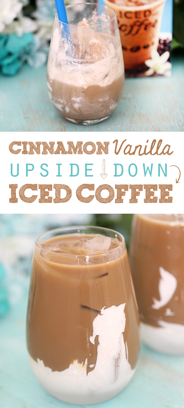 This Cinnamon Vanilla Upside Down Iced Coffee sits on a cloud of cinnamon infused whipped topping.