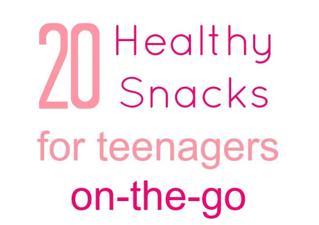 teen snacks ideas