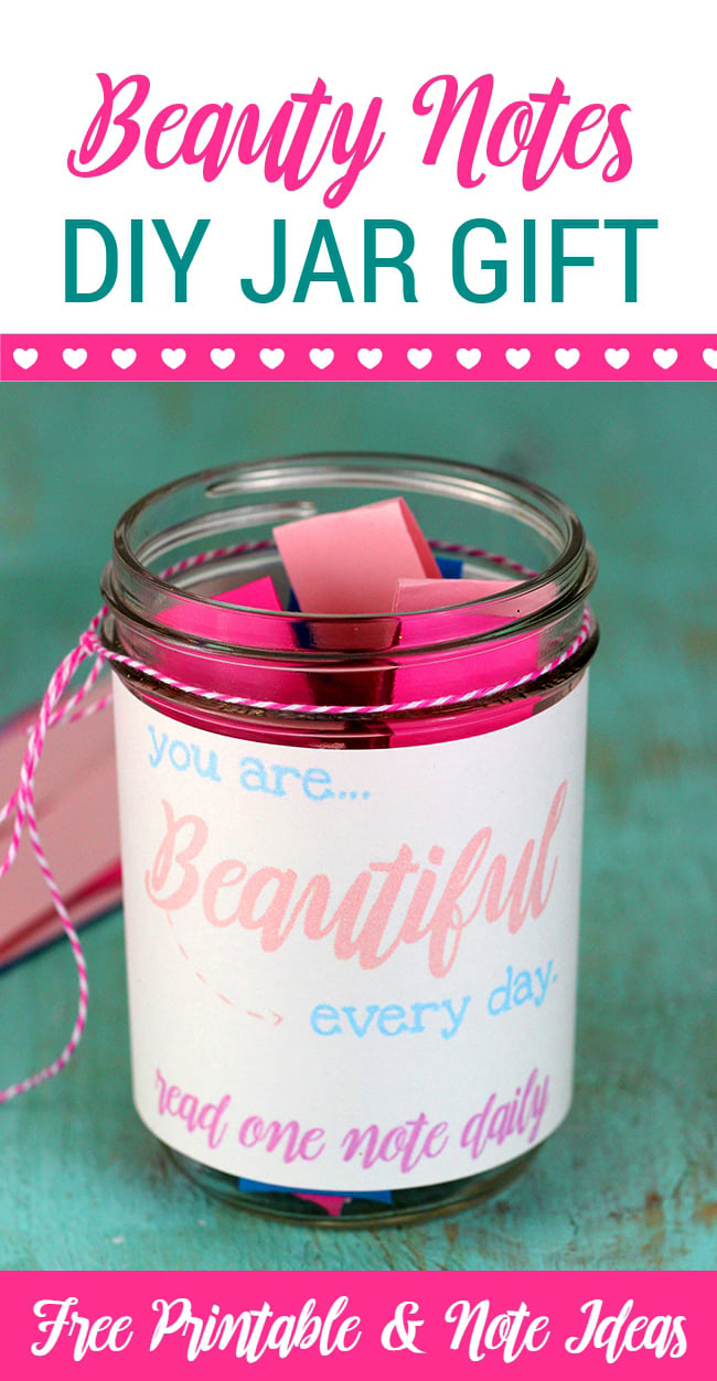 Want to make someone feel special? Make them this cute Beauty Notes Jar. It's a simple DIY that you can customize to make someone smile even when you're not there.