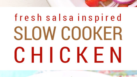 Fresh Salsa Slow Cooker Chicken