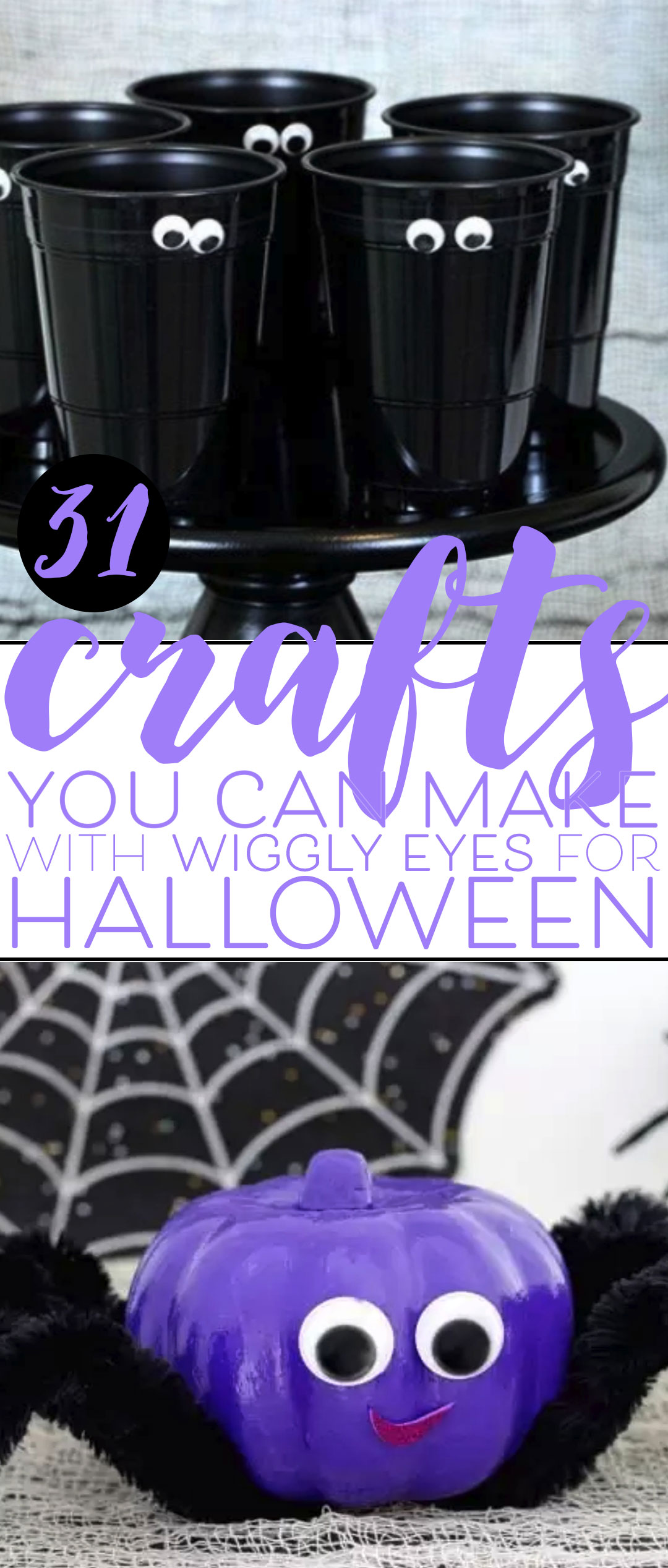 Halloween Crafts You Can Make with Wiggly Eyes. 31 Ideas to make with googly craft eyes.