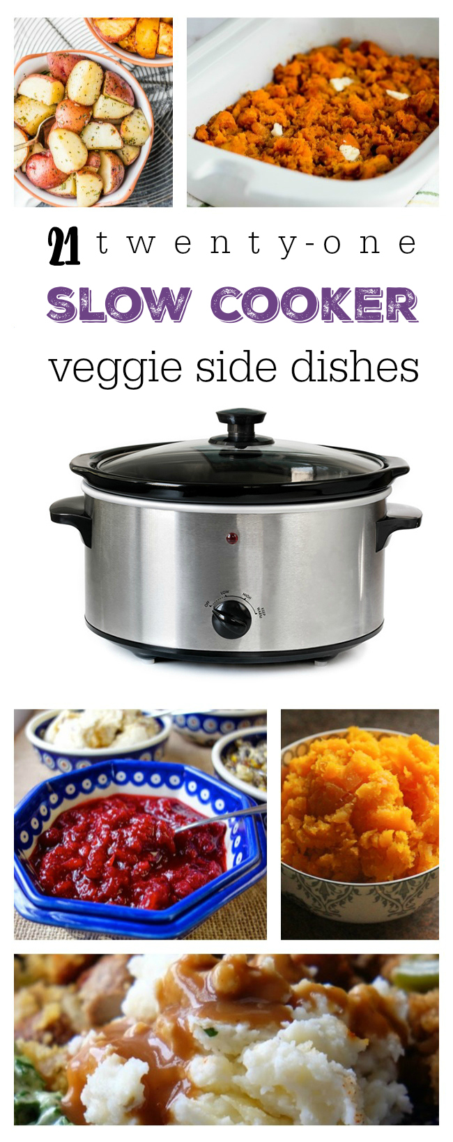 21 Slow Cooker Vegetable Side Dishes You Need