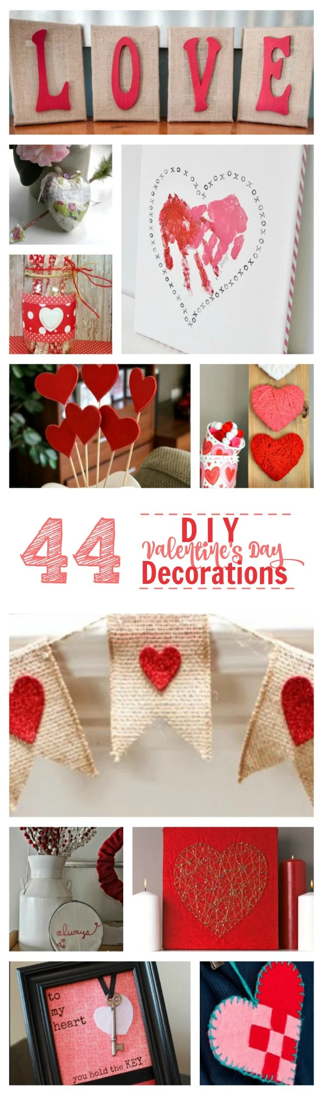 Totally heart Valentine's Day? Click the image to make your home festive with these 44 DIY Decorations.