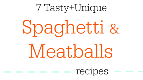 7 Unique Ways to Enjoy Spaghetti & Meatballs