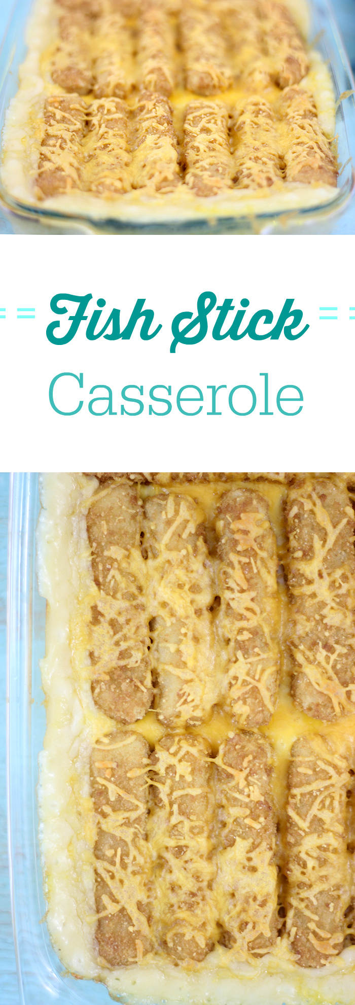 Fish Stick Casserole that's so easy and unusually delicious. Perfect comfort dinner.