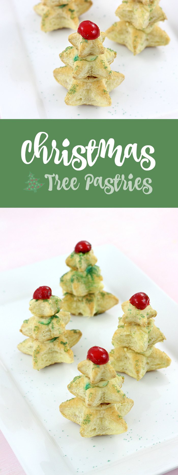 Christmas Tree Pastries that are so easy to make. Cute and tasty too. 