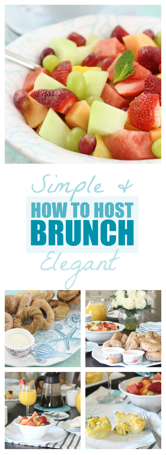 How to Host Brunch. Simple & Elegant Serving Ideas. Fresh Fruit Salad to Mini Egg Muffins. Yum. 