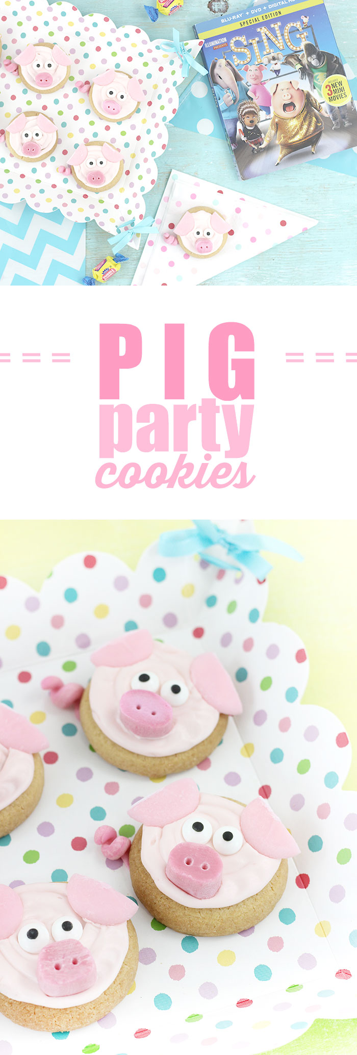 Pig Cookies for Parties. Perfect for setting the scene for a fun movie night at home. Pick up the SING Special Edition on DVD and Blu-ray in stores now.