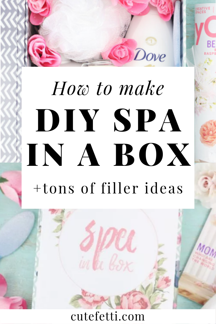 DIY Spa in a box. Perfect gift idea with so many filler ideas/