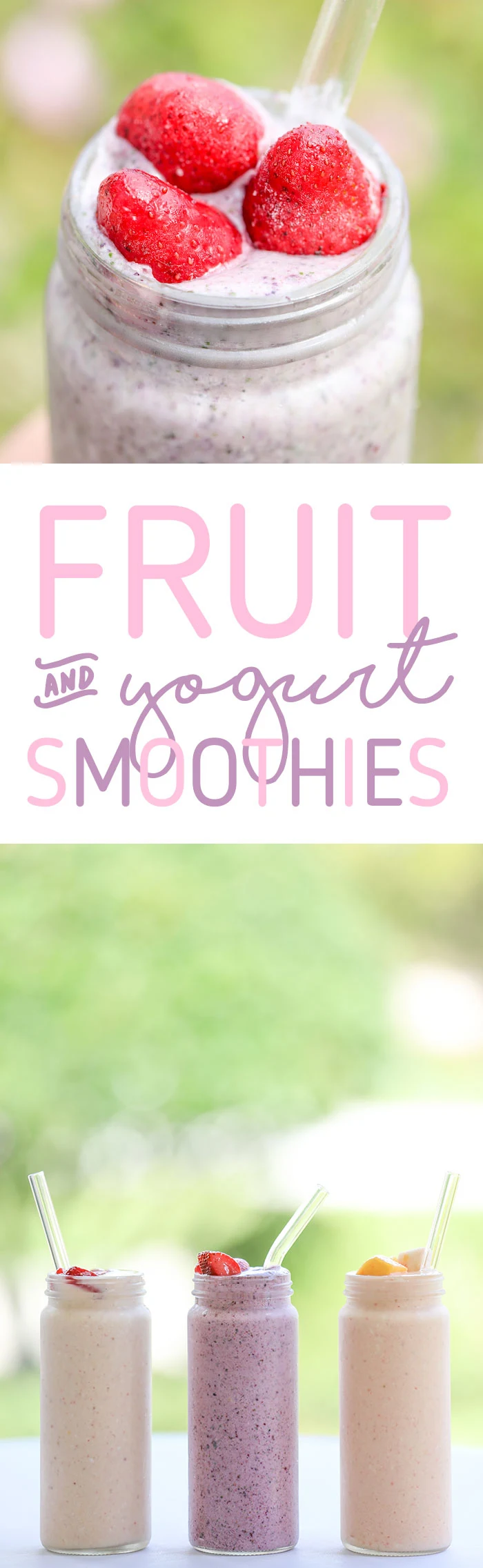Fruit & Yogurt Smoothie Recipes