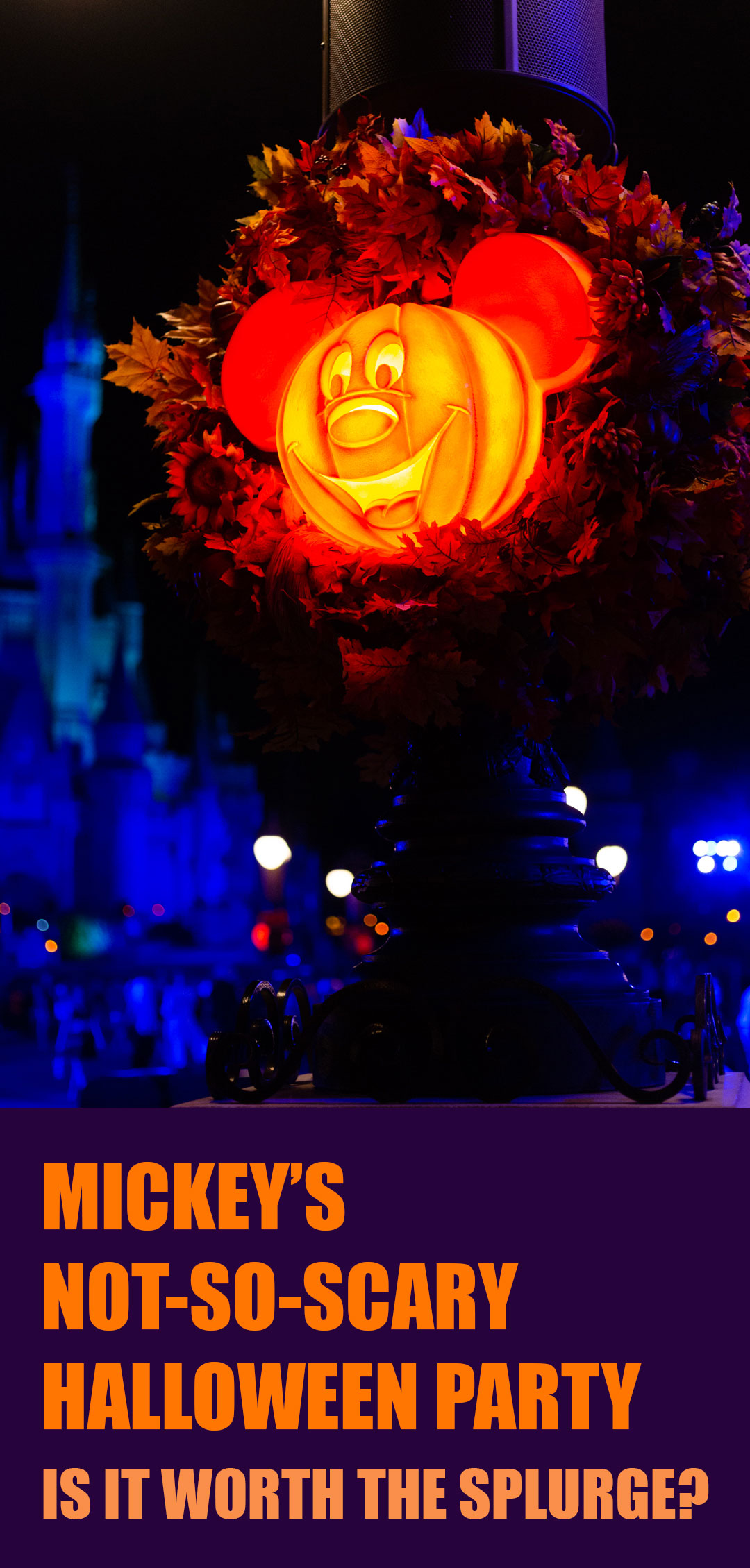 Mickey's Not So Scary Halloween Party Worth it? | Cutefetti