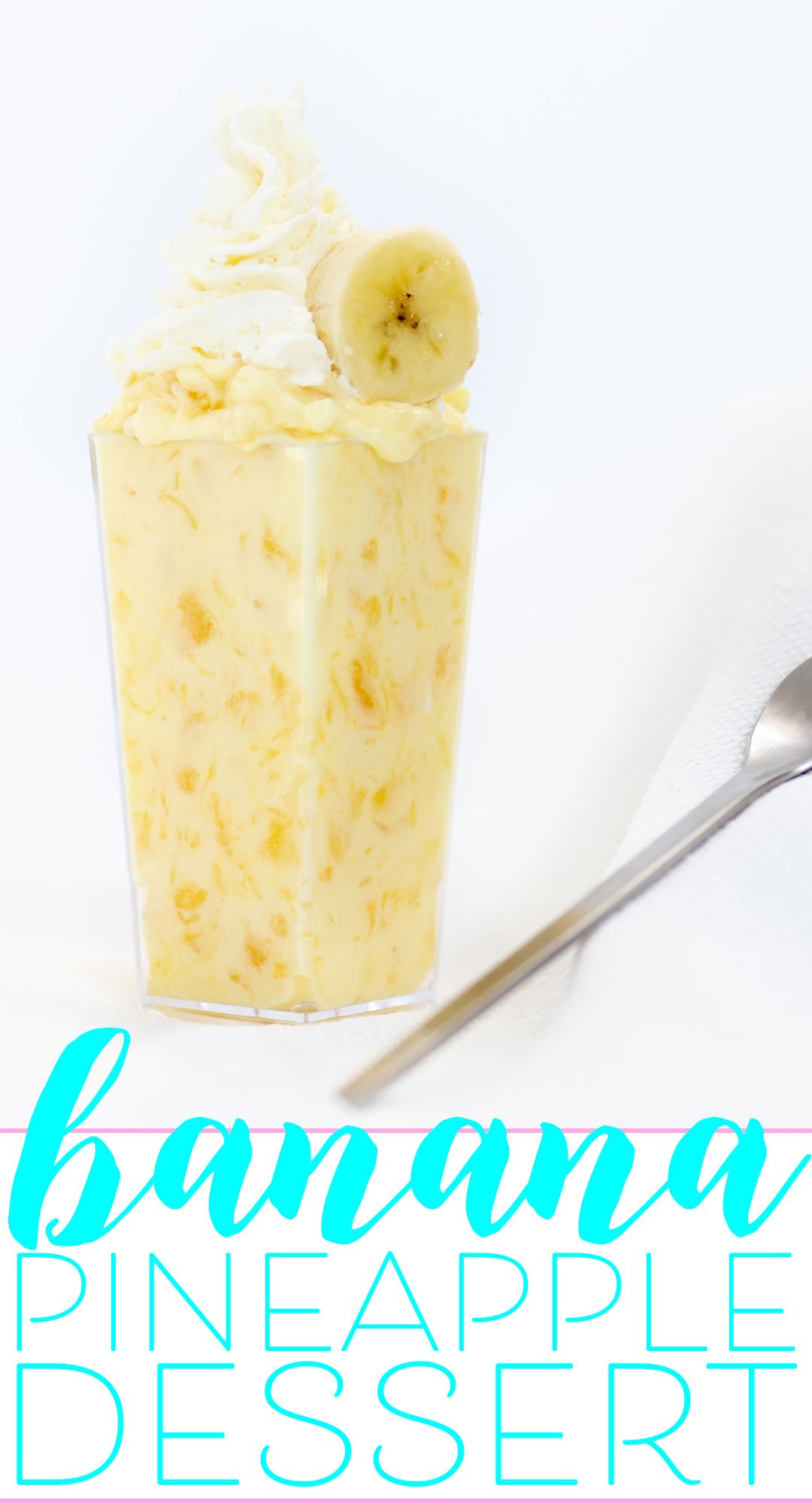 Easy Pineapple Banana Dessert