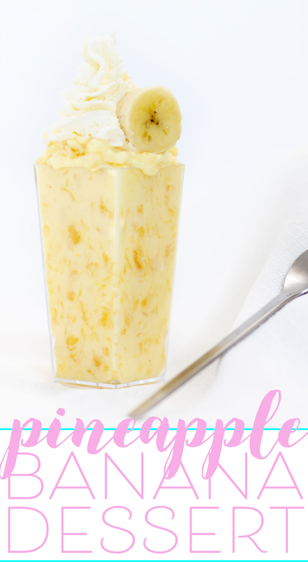 Pineapple Banana Dessert with Only 3 Ingredients