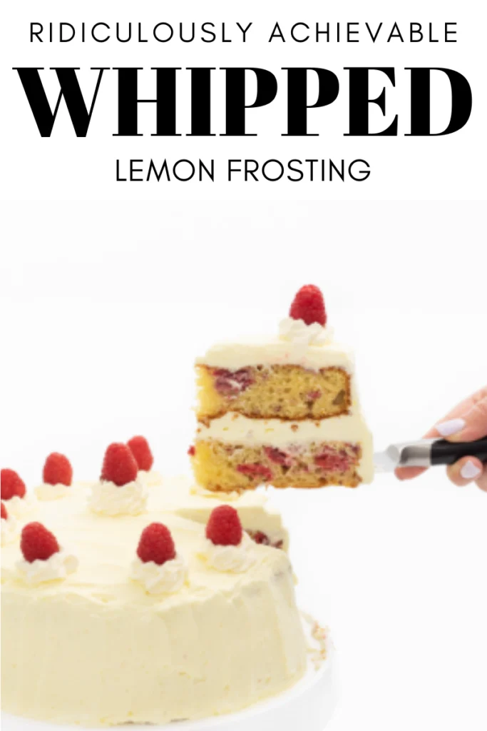 Ridiculously Achievable Whipped Lemon Frosting
