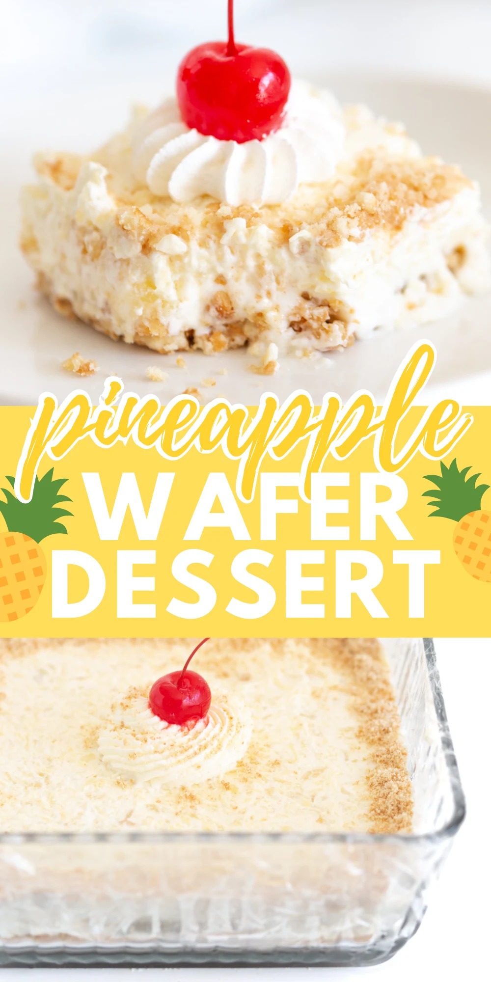 Easy no bake pineapple vanilla wafer dessert. Amazing old school throwback pineapple dessert. 